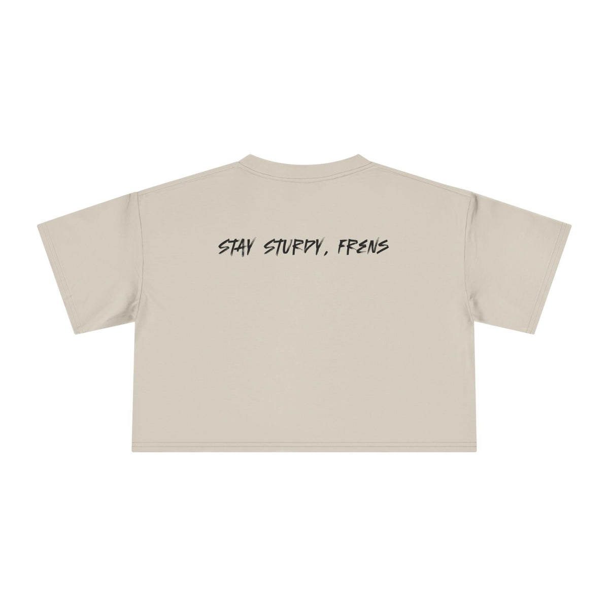 Stay Sturdy, Frens Crest Crop Tee