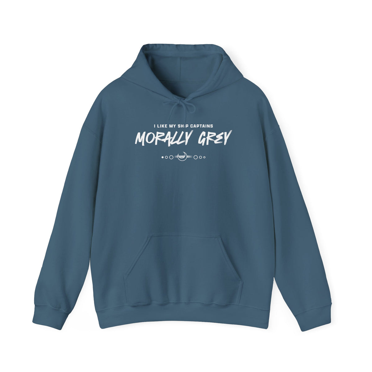 I Like My Ship Captains Morally Grey Hoodie - Colors