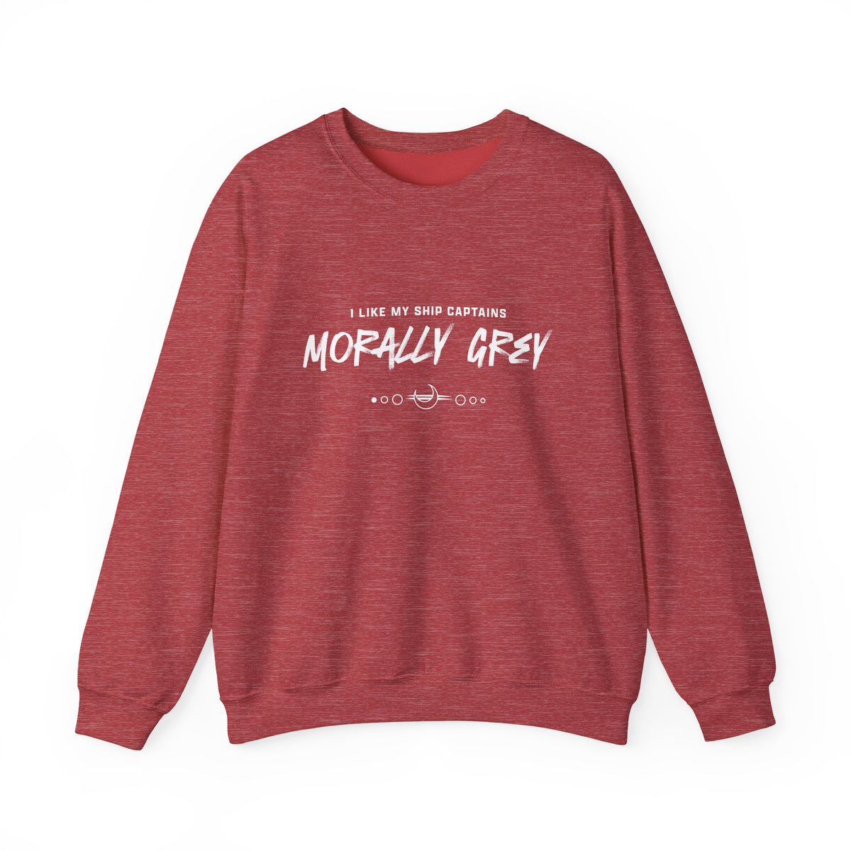 I Like My Ship Captains Morally Grey Crewneck Sweatshirt - Colors