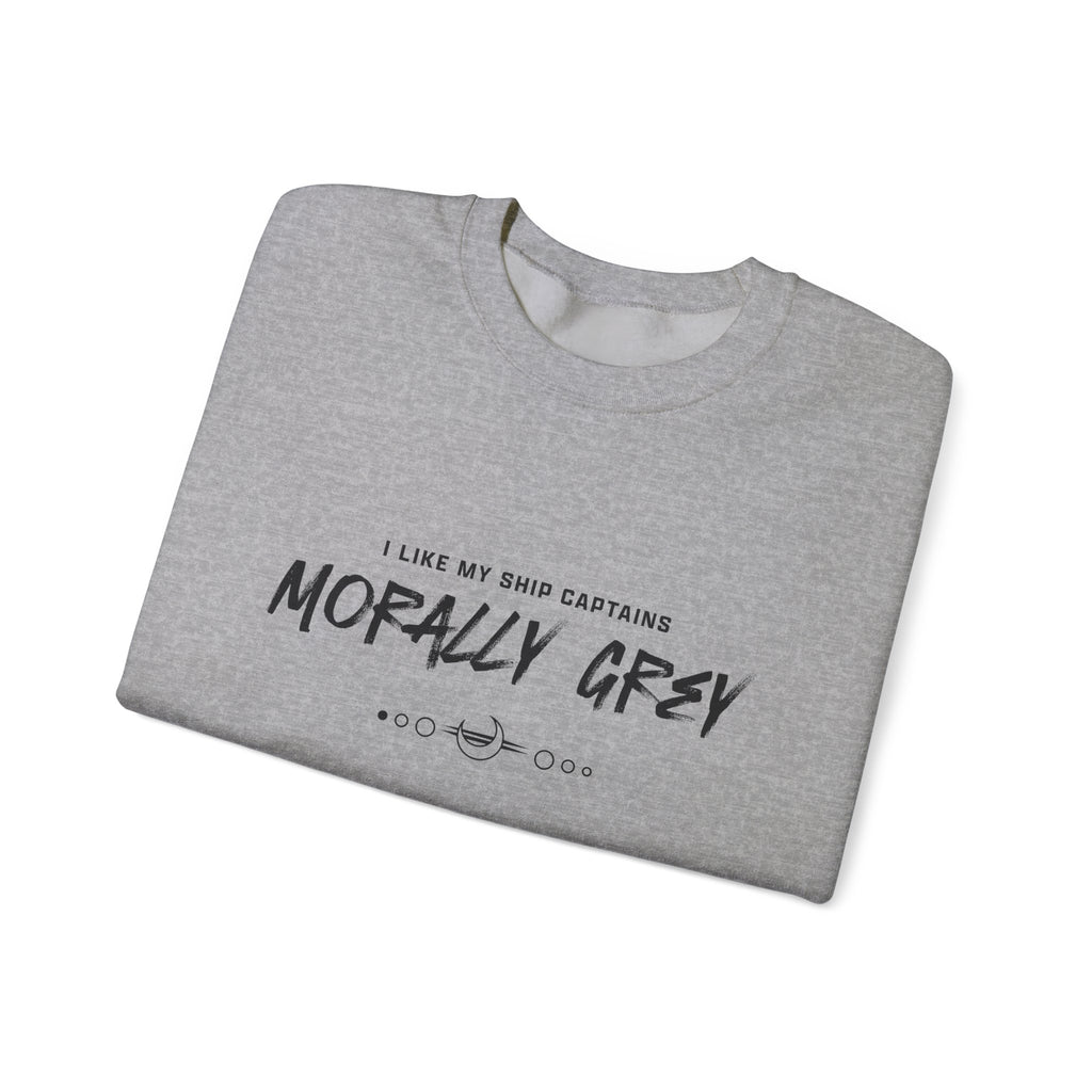 I Like My Ship Captains Morally Grey Crewneck Sweatshirt