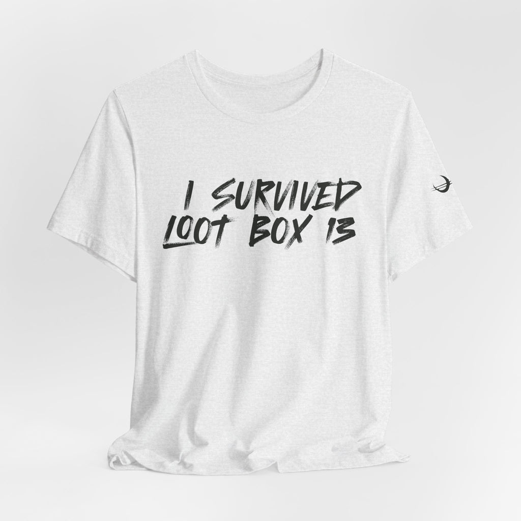 I Survived Loot Box 13 Tee