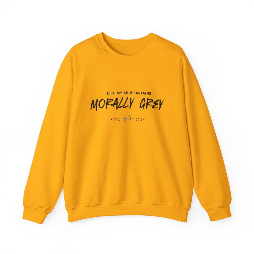 I Like My Ship Captains Morally Grey Crewneck Sweatshirt