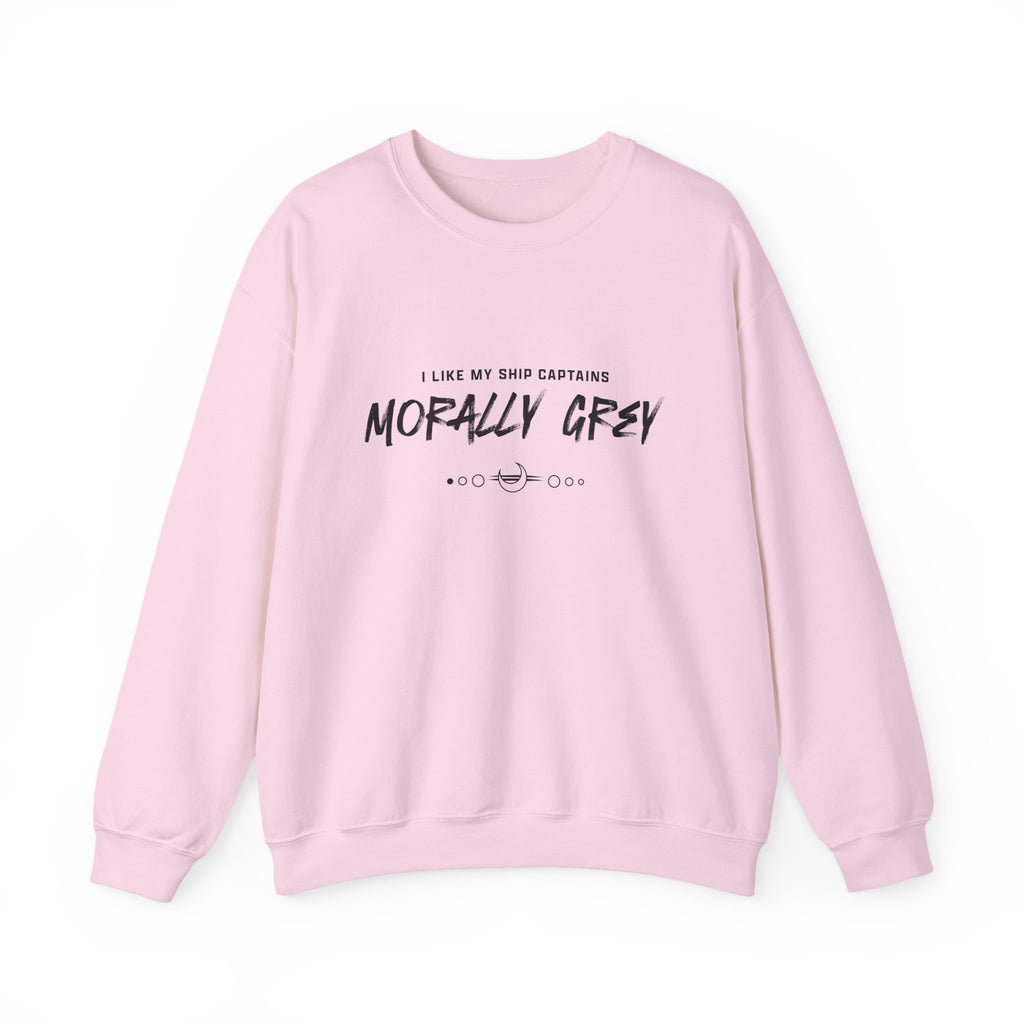 I Like My Ship Captains Morally Grey Crewneck Sweatshirt - Colors