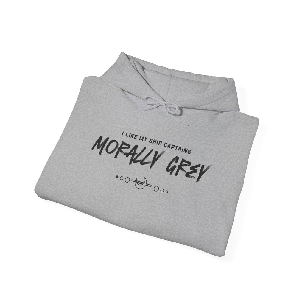 I Like My Ship Captains Morally Grey Hoodie
