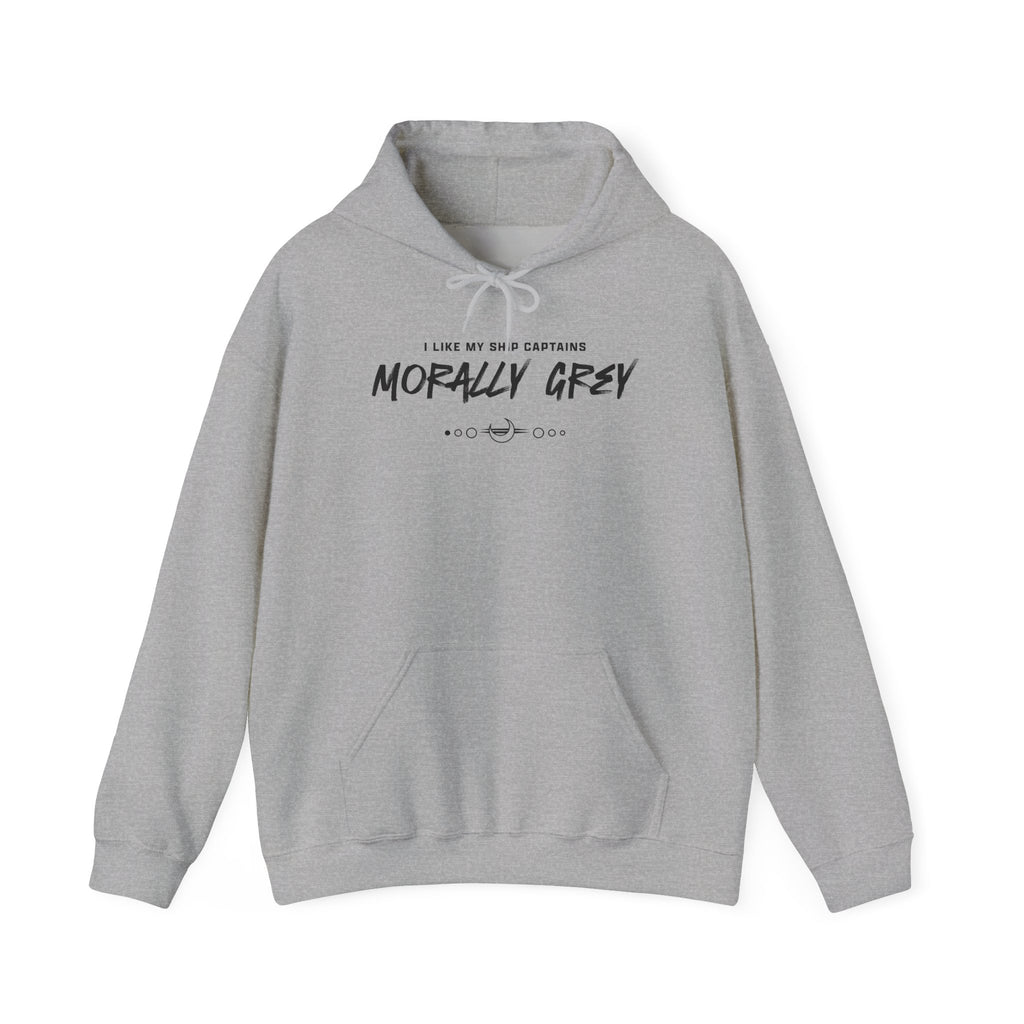 I Like My Ship Captains Morally Grey Hoodie