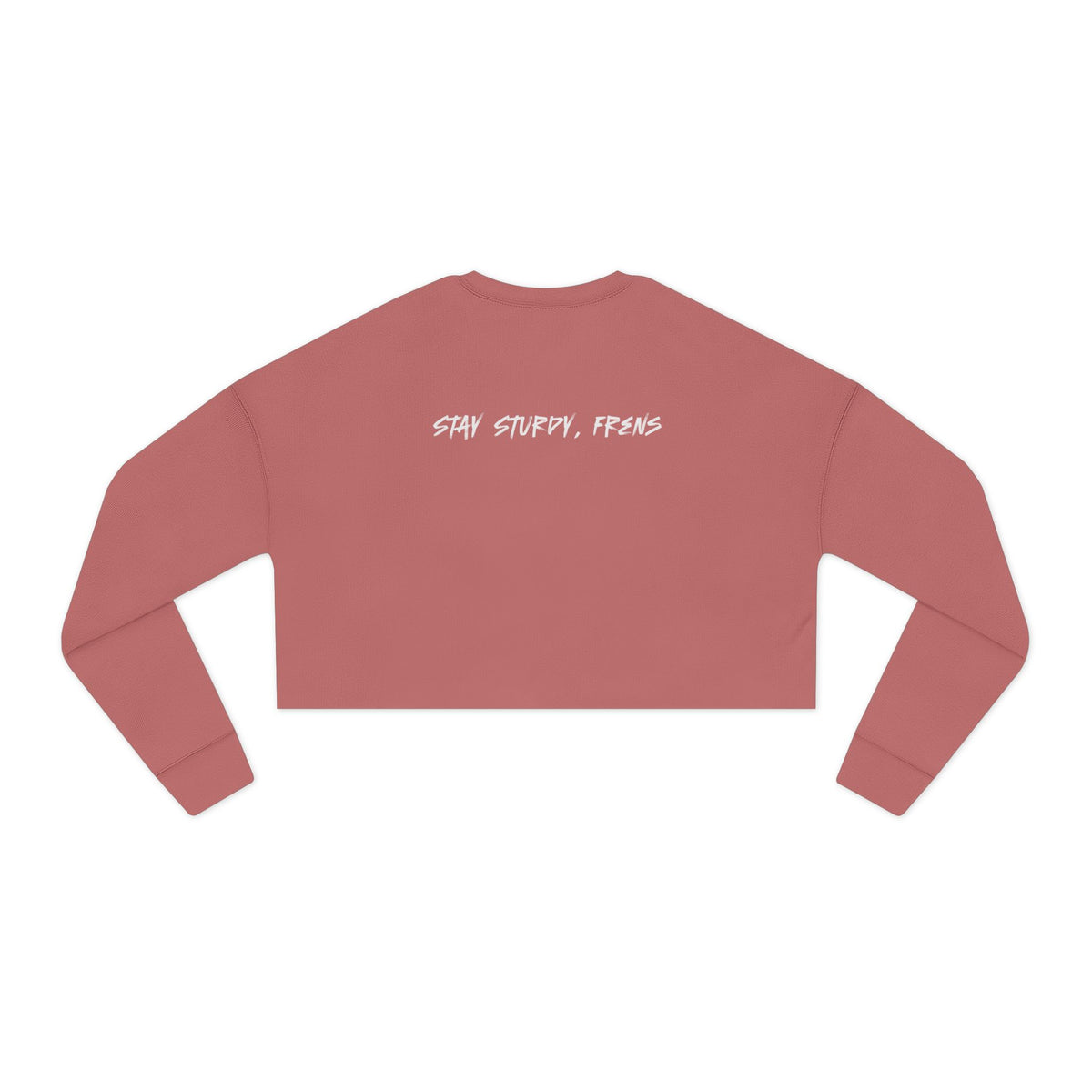Stay Sturdy, Frens Crest Cropped Sweatshirt