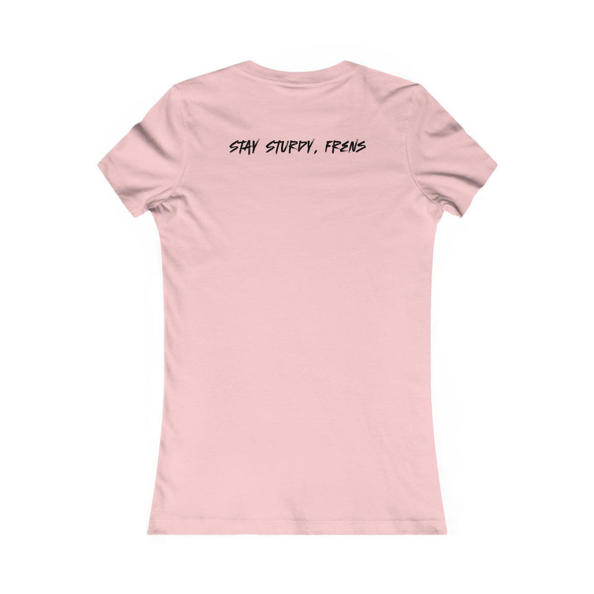 Stay Sturdy, Frens Crest Women's Tee