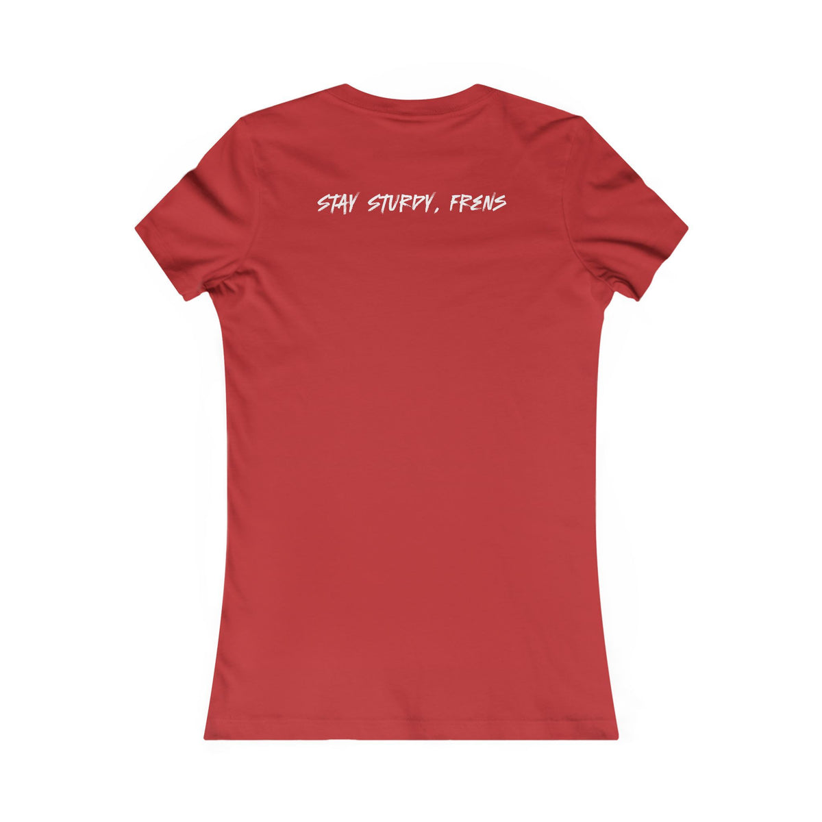 Stay Sturdy, Frens Crest Women's Tee