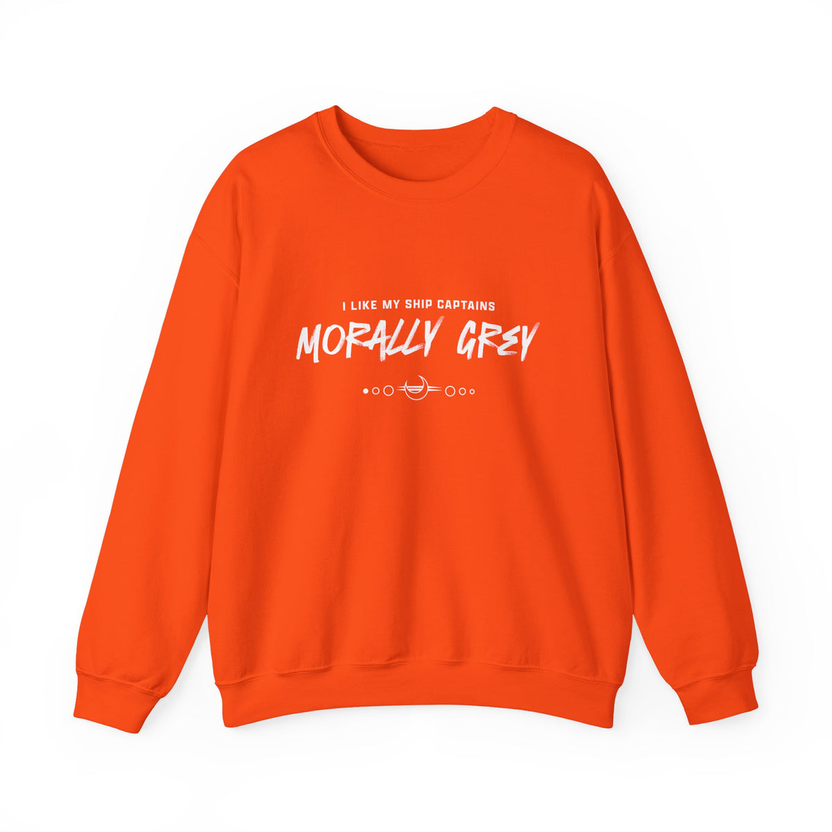 I Like My Ship Captains Morally Grey Crewneck Sweatshirt - Colors