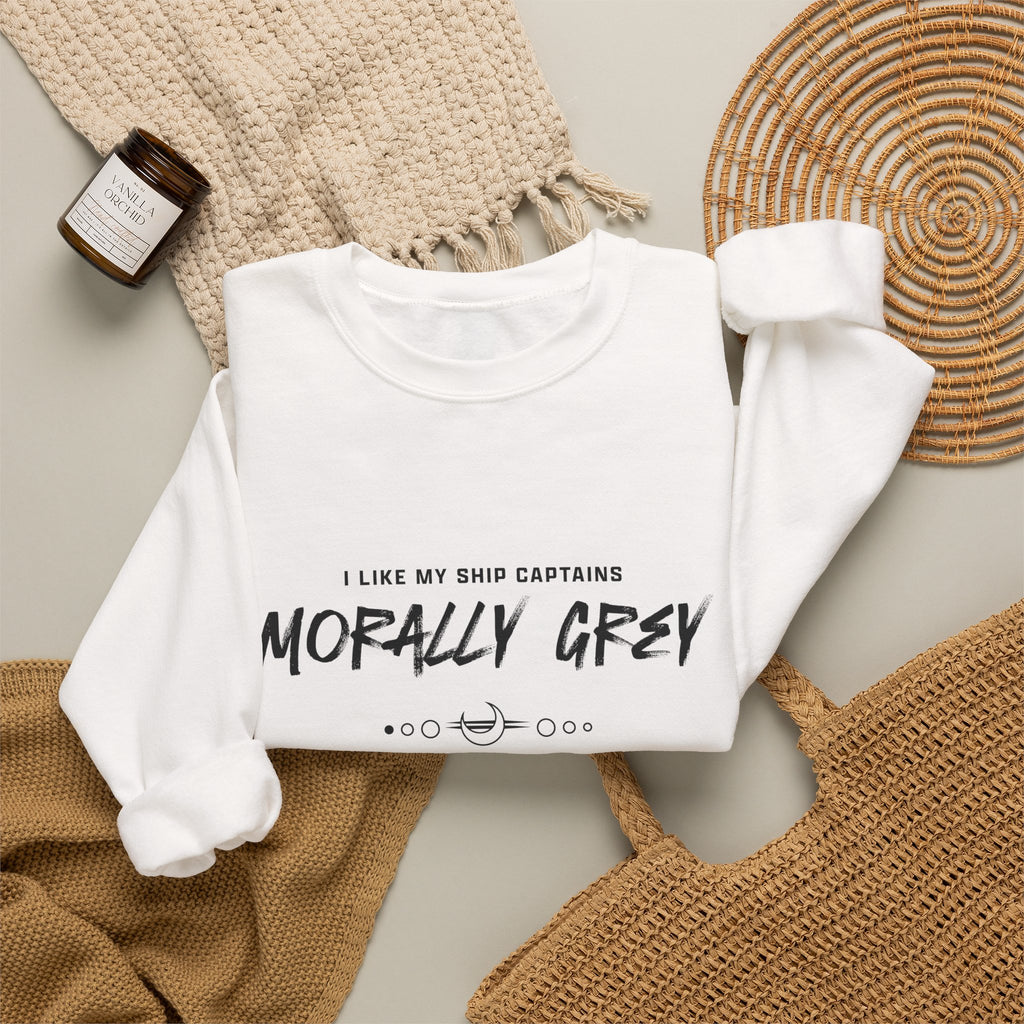 I Like My Ship Captains Morally Grey Crewneck Sweatshirt