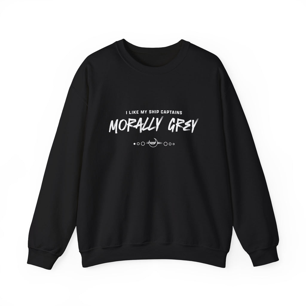 I Like My Ship Captains Morally Grey Crewneck Sweatshirt