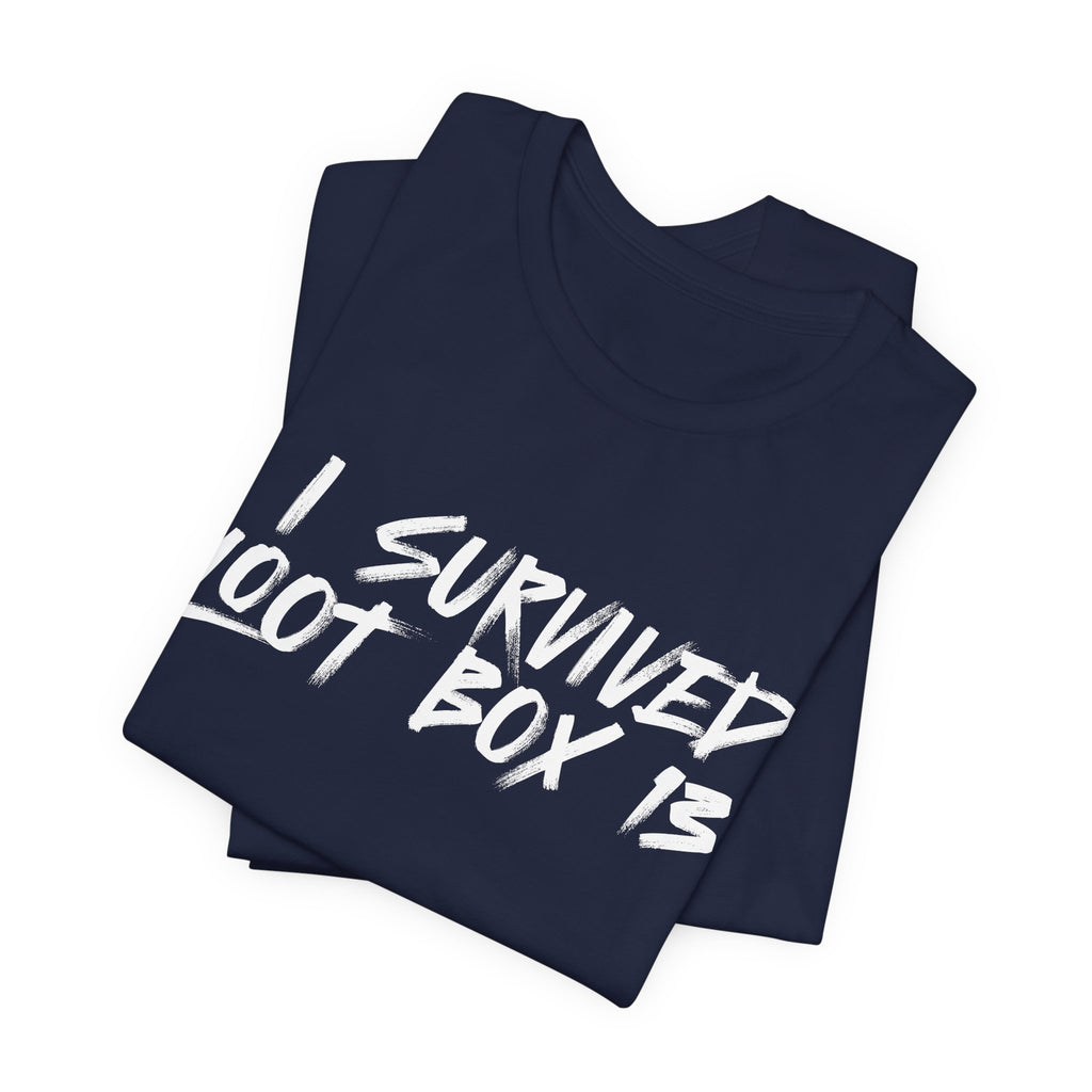 I Survived Loot Box 13 Tee