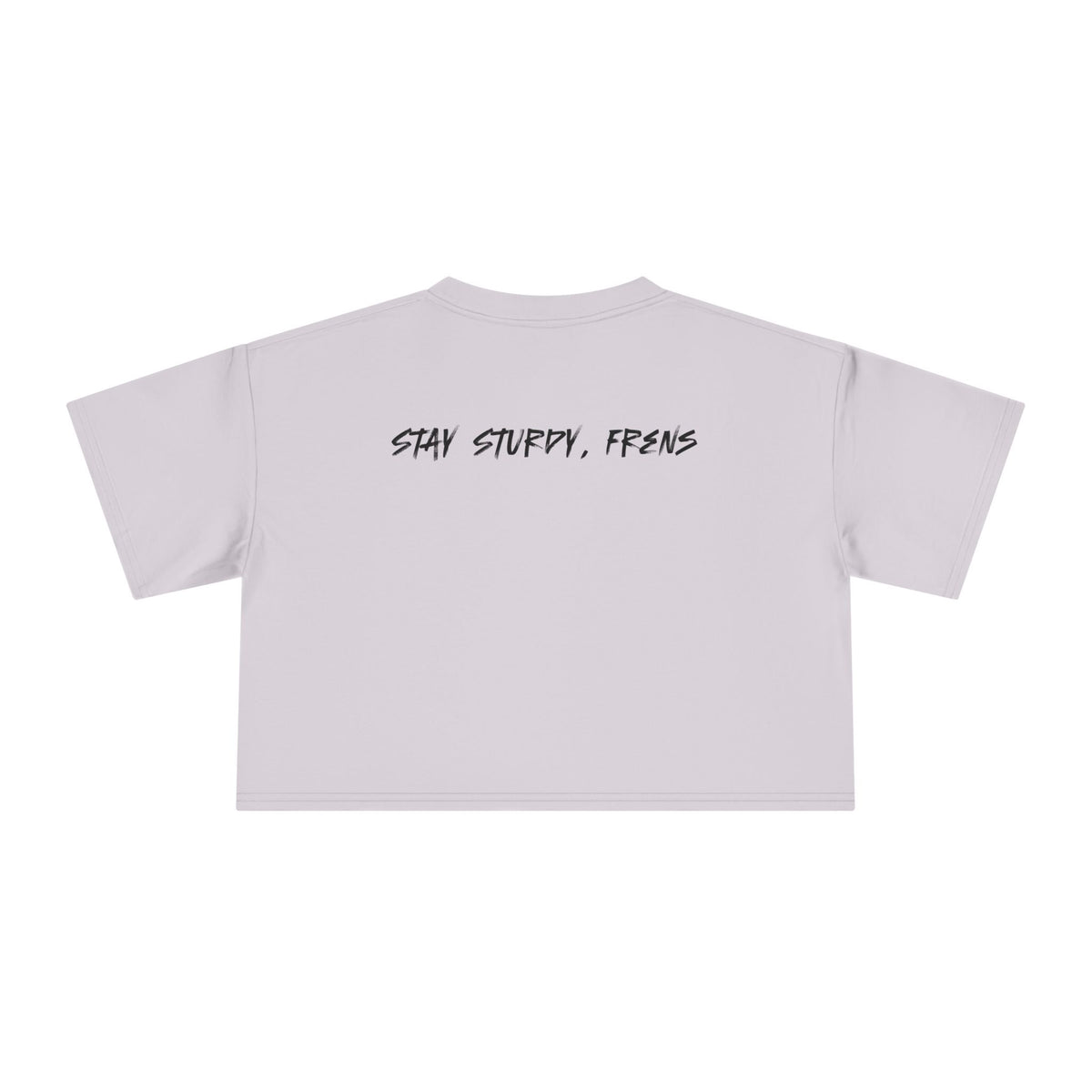Stay Sturdy, Frens Crest Crop Tee