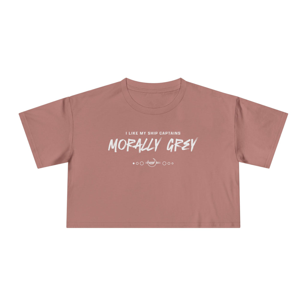 I Like My Ship Captains Morally Grey Crop Tee