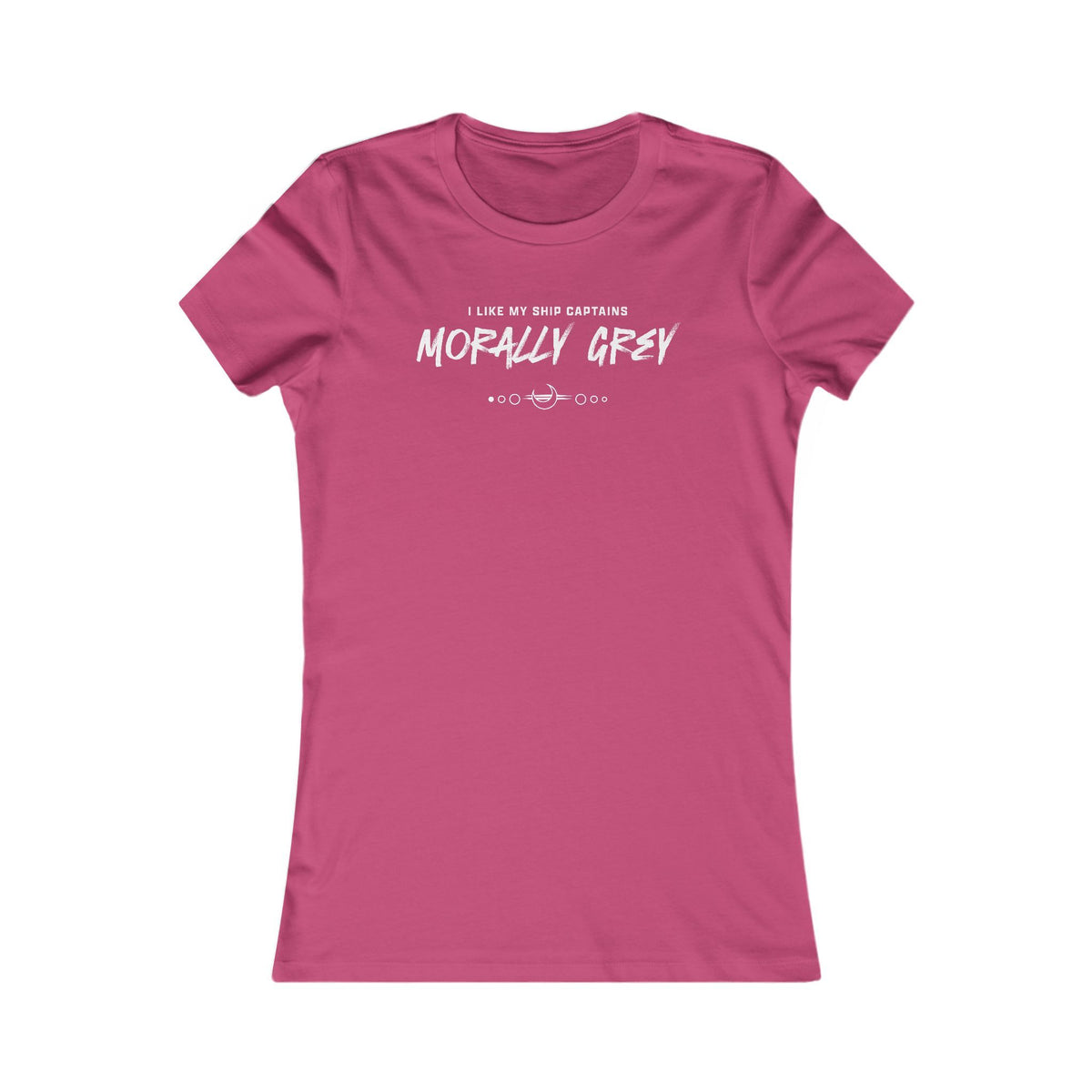 I Like My Ship Captains Morally Grey Women's Tee