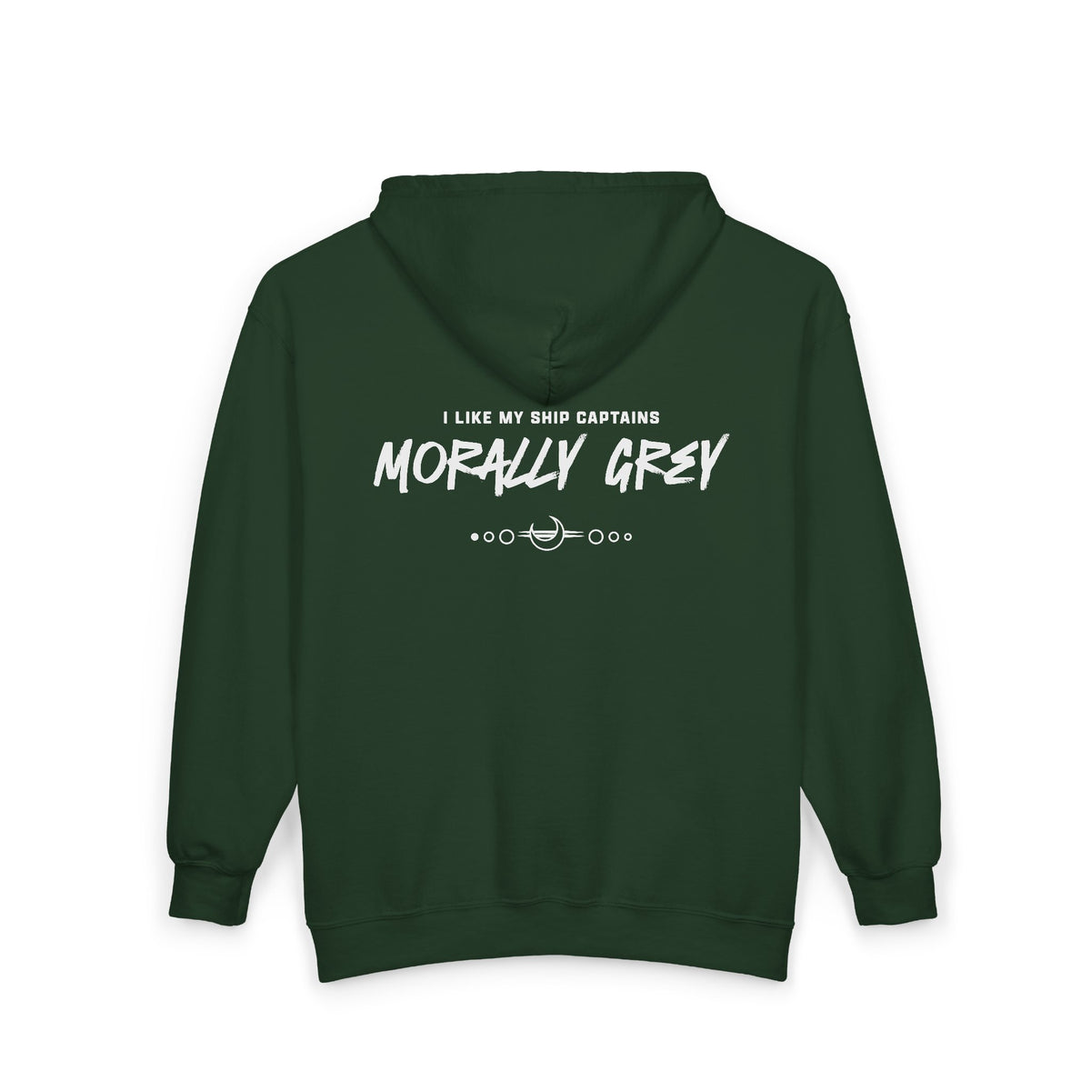 I Like My Ship Captains Morally Grey Zip Hoodie