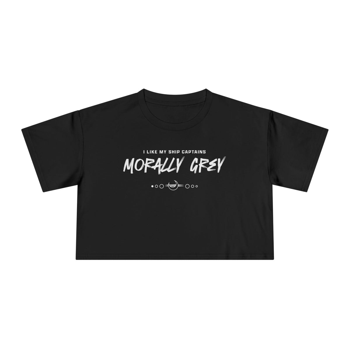 I Like My Ship Captains Morally Grey Crop Tee