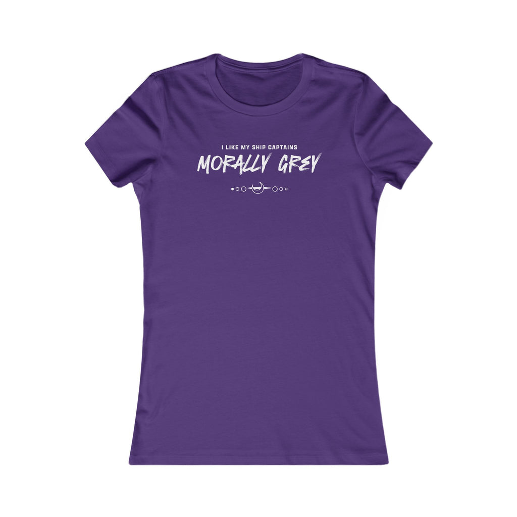 I Like My Ship Captains Morally Grey Women's Tee