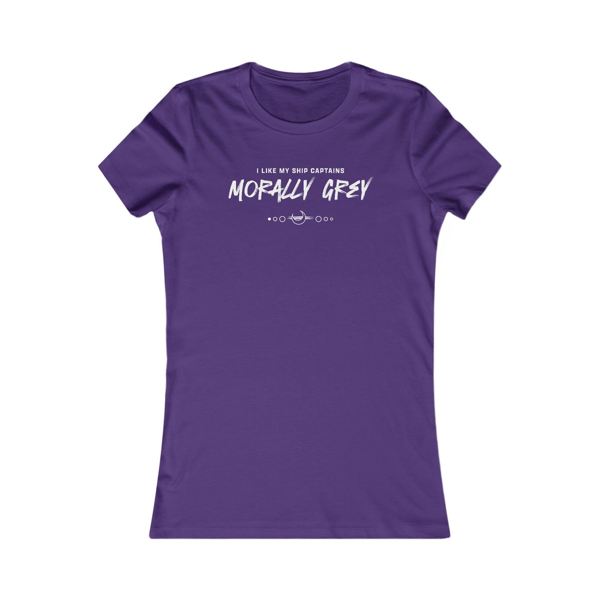 I Like My Ship Captains Morally Grey Women's Tee