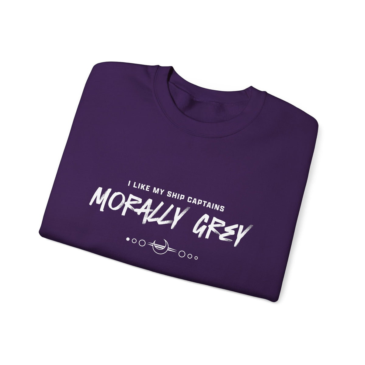 I Like My Ship Captains Morally Grey Crewneck Sweatshirt - Colors
